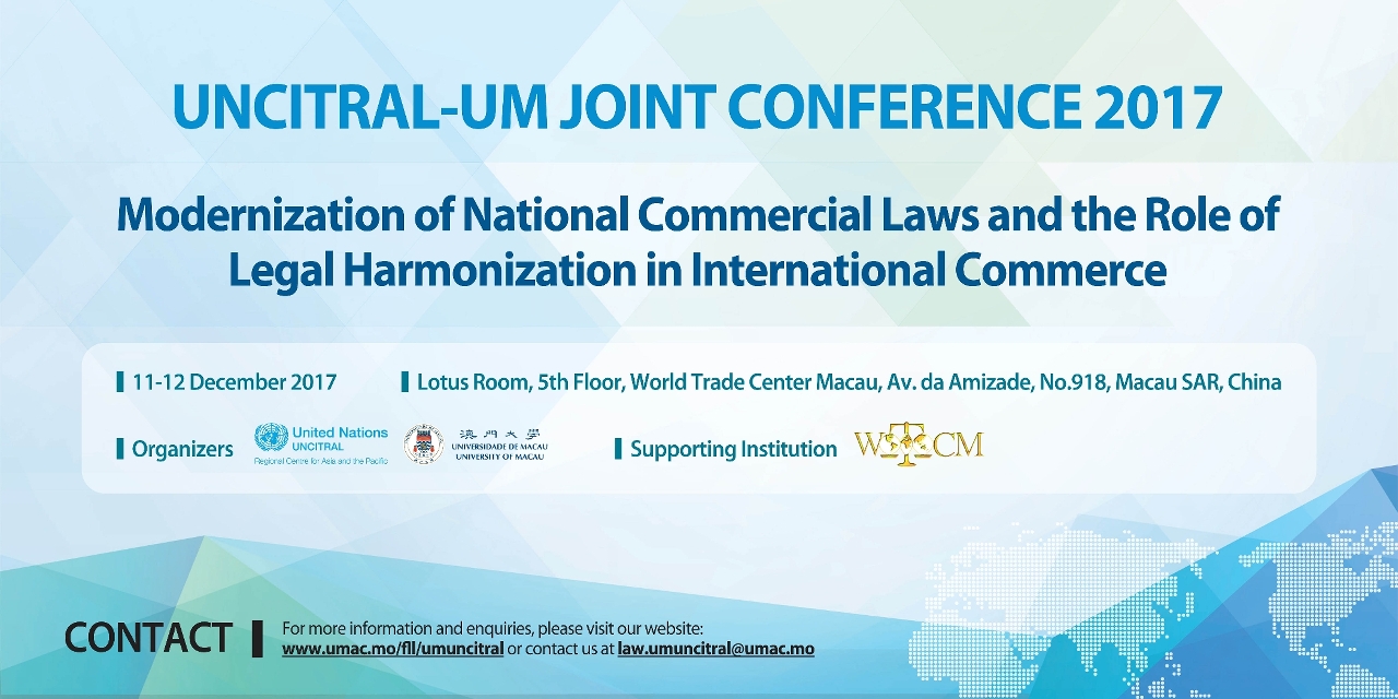 UM and the United Nations Commission will jointly hold a conference on international trade law