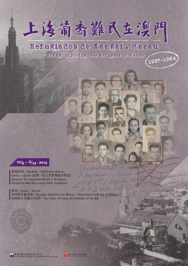 The exhibition “Shanghai Portuguese Refugees in Macao (1937-1964)” will be inaugurated on 9 June