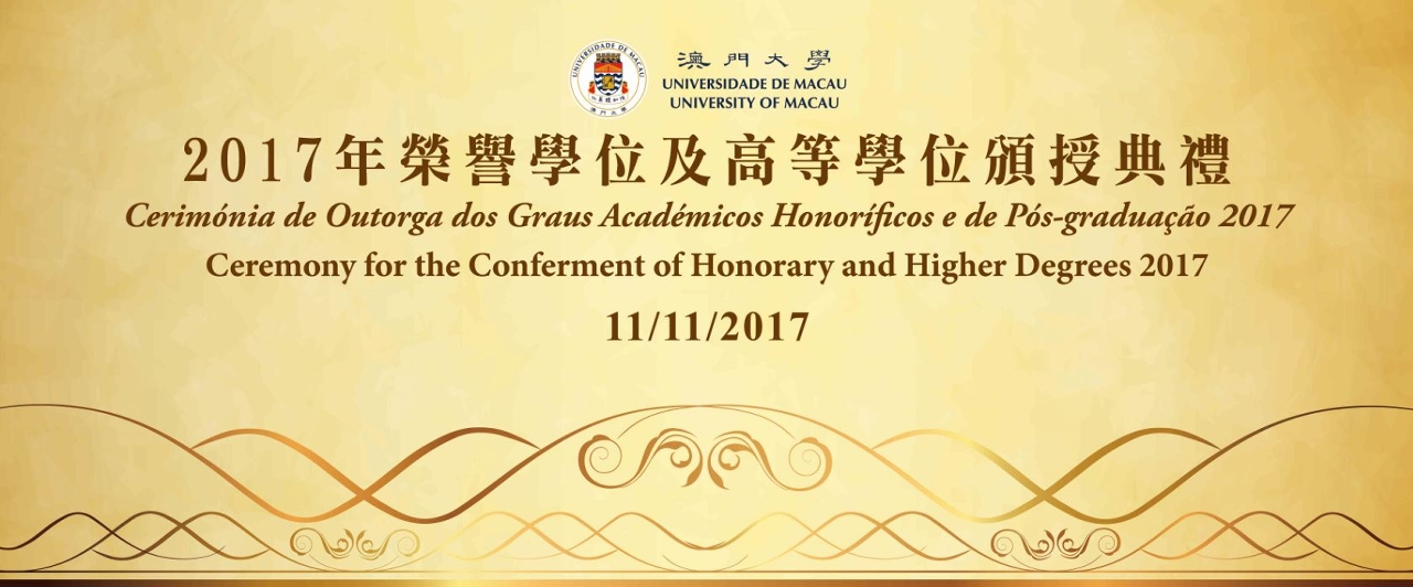 UM will hold the Ceremony for the Conferment of Honorary and Higher Degrees 2017 next Saturday
