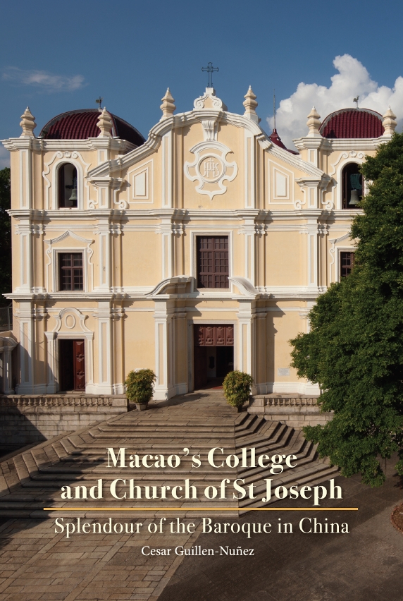 文化局出版Macao's College and Church of St. Joseph: Splendour of the Baroque in China