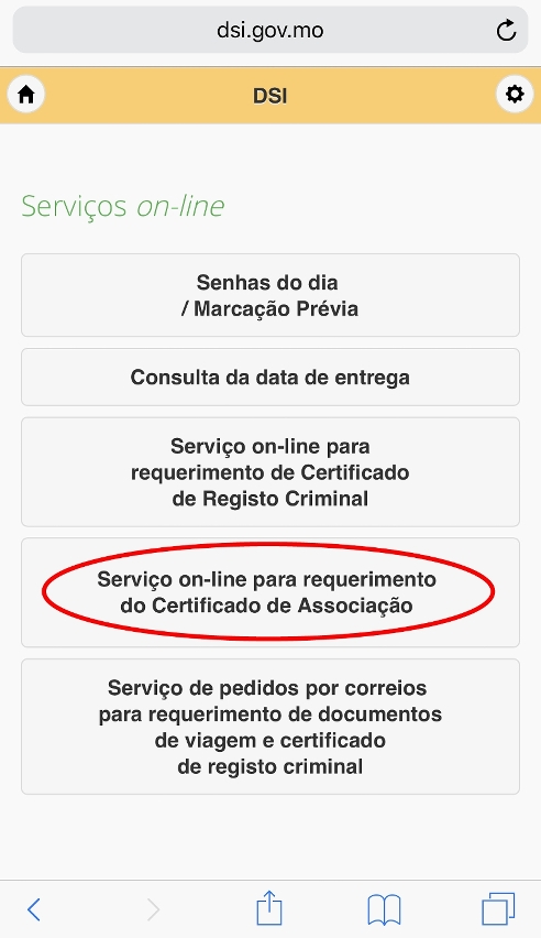 Clique em “Serviço on-line para requerimento do Certificado de Associação” para aceder ao sistema de pedido on-line (Página na versão telemóvel)