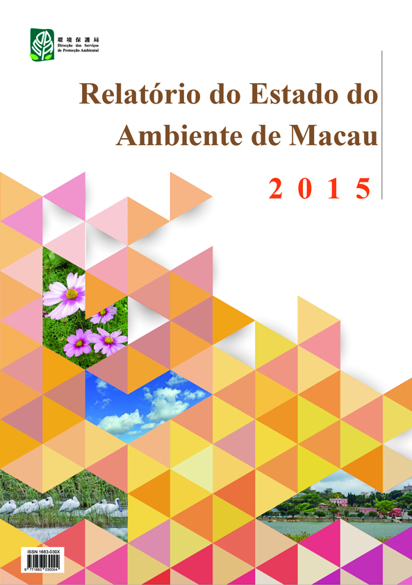 Encontra-se publicado o “Relatório do Estado do Ambiente de Macau 2015”