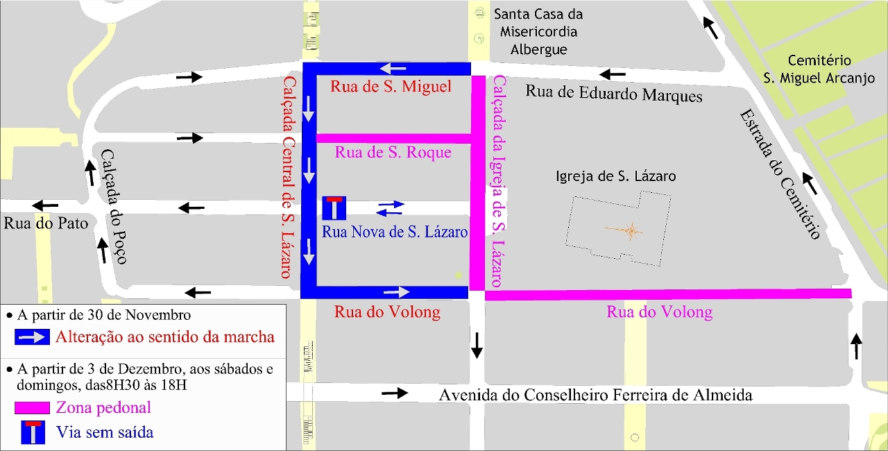 Indicação da alteração ao trânsito nos troços envolventes da Calçada da Igreja de S. Lázaro