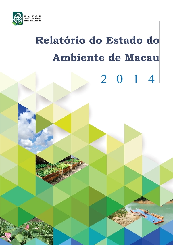 : Publicação do “Relatório do Estado do Ambiente de Macau 2014”