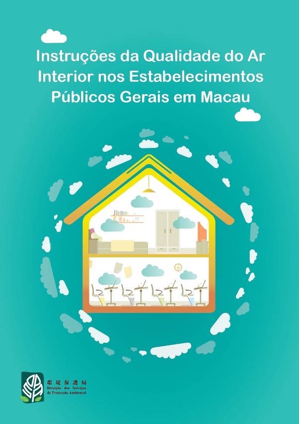 A Direcção dos Serviços de Protecção Ambiental lançou uma série de “Instruções para avaliação do impacto ambiental”