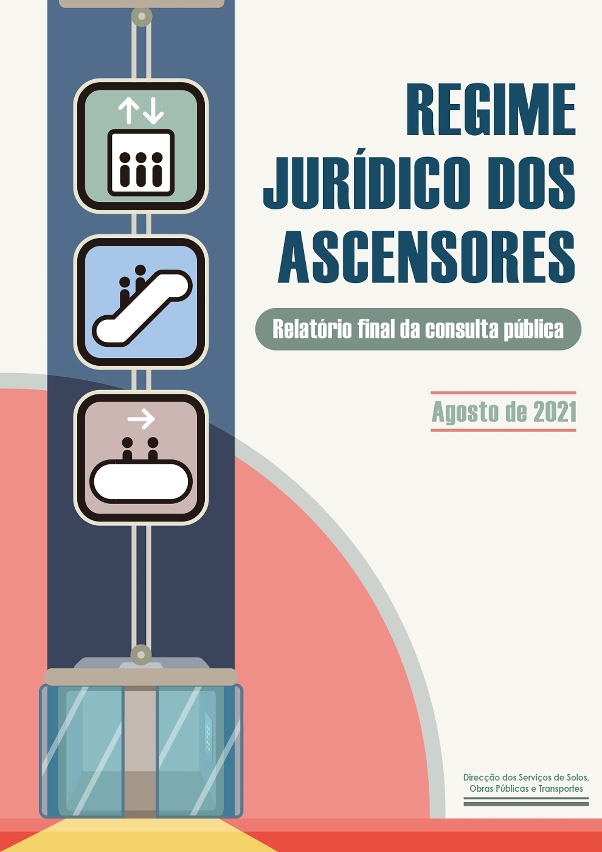 Publicação do relatório final da consulta do “regime jurídico dos ascensores”