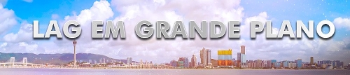 LAG em Grande Plano
