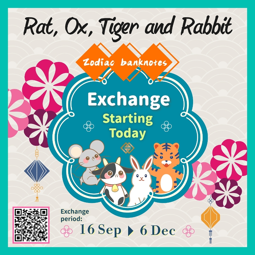 Exchange for four previously issued Zodiac banknotes commencing today (16 Sep)