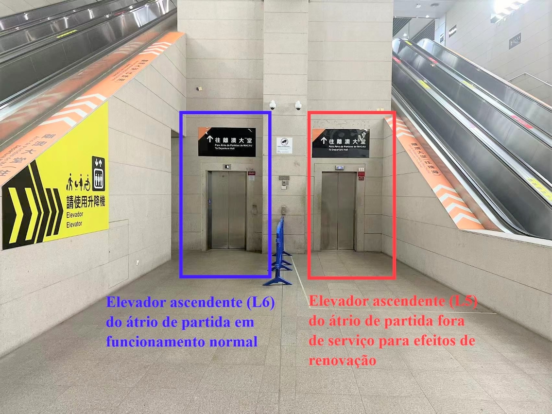 Os passageiros que saiam de Macau podem usar o elevador ascendente L6, quando necessário.