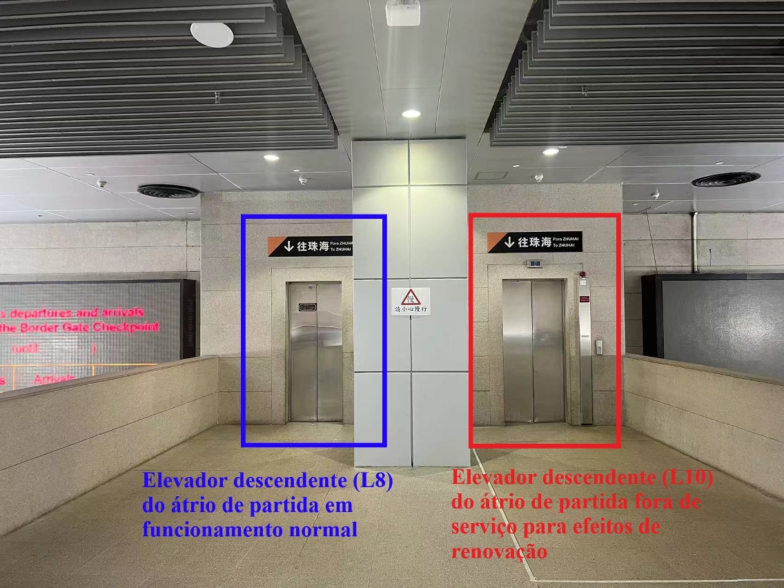 Os passageiros que saiam de Macau podem usar o elevador descendente L8, quando necessário.