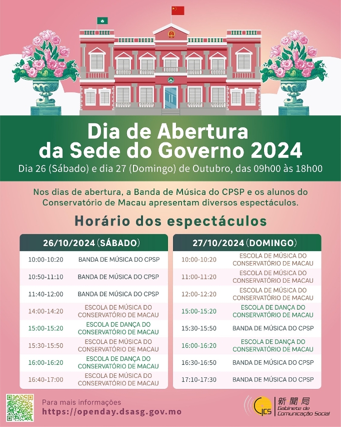 Dia de abertura da Sede do Governo - Horário dos espectáculos