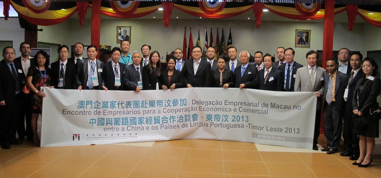 Delegação Empresarial de Macau no Encontro de Empresários para a Cooperação Económica e Comercial entre a China e os Países de Língua Portuguesa – Timor Leste 2013