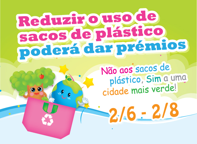 A DSPA lançou a actividade “Reduzir o uso de sacos de plástico poderá dar prémios” em numerosos estabelecimentos comerciais