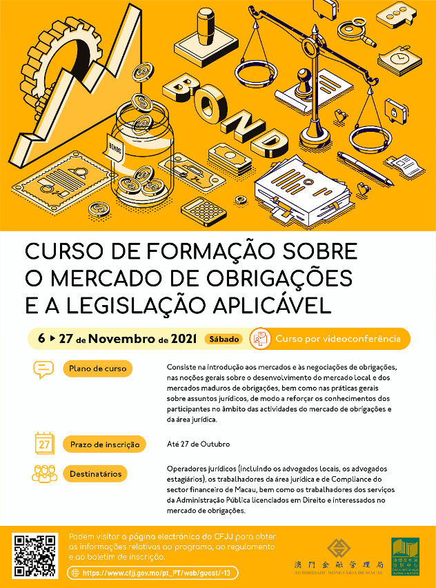 Primeiro curso de formação nas áreas financeira e jurídica, organizado conjuntamente pela autoridade monetária de macau e pelo centro de formação jurídica e judiciária